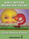 Dirty Rotten Recruiter Tricks@